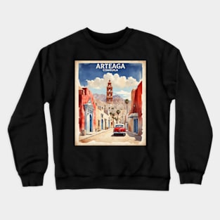 Arteaga Coahuila Mexico Vintage Tourism Travel Crewneck Sweatshirt